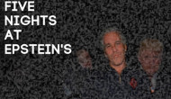 Five Nights at Epstein's