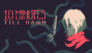 10 Minutes Till Dawn