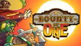 Bounty of One