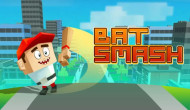 Bat Smash Bat Smash