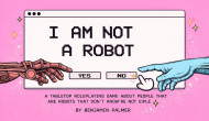 I’m Not A Robot I’m Not A Robot